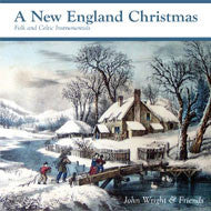 New England Christmas - John Wright and Friends