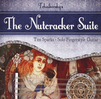 The Nutcracker Suite - Tim Sparks